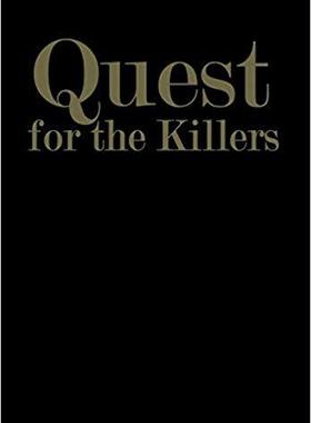 【预订】Quest for the Killers