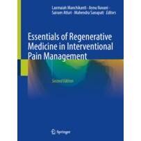 预订 Essentials of Regenerative Medicine in Interventional Pain Management 介入性疼痛管理的再生医学精要 第2版 9783031503