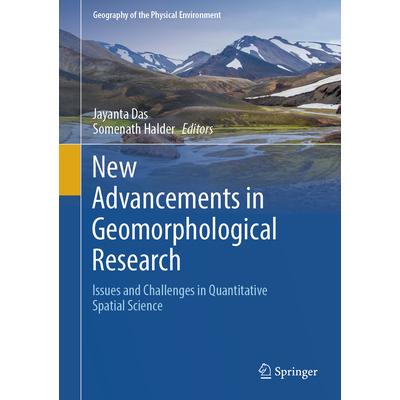 预订 New Advancements in Geomorphological Research: Issues and Challenges in Quantitative Spatial Science地貌学研究新进