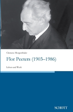 【预订】Flor Peeters (1903-1986): Leben und Werk