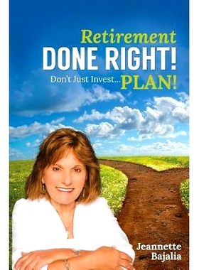 预订 Retirement Done Right: Don’t Just Inve$t...PLAN!!!: 9781514863640