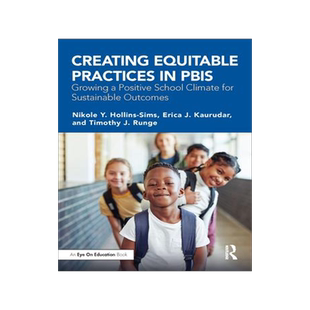 [预订]Creating Equitable Practices in PBIS 9781032267227