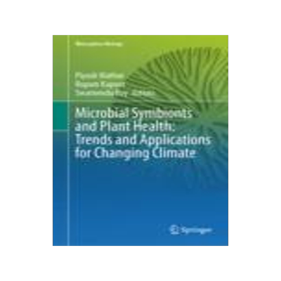 [预订]Microbial Symbionts and Plant Health: Trends and Applications for Changing Climate