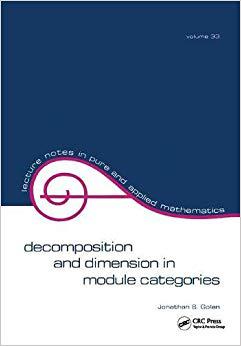【预售】Decomposition and Dimension in Module Categories