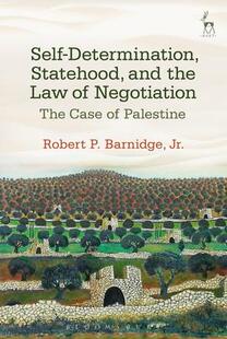 the 9781849468121 Self Negotiation Law and Statehood Determination 预订