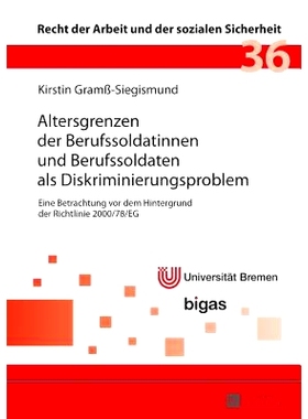 预订 Altersgrenzen der Berufssoldatinnen und Berufssoldaten als Diskriminierungsproblem: Eine Betrachtung vor dem Hinter