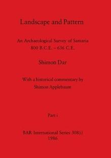 9781407388274 预订 Samaria and Survey C.E. 636 B.C.E. Landscape Archaeological Part 800 Pattern
