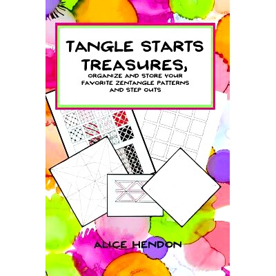 预订 Tangle Starts Treasures: Organize and Store Your Zentangle Patterns and Step Outs: 9781725666344