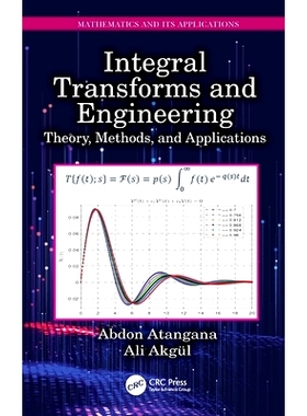 预订 Integral Transforms and Engineering: Theory, Methods, and Applications 积分变换与工程：理论、方法与应用: 9781032418