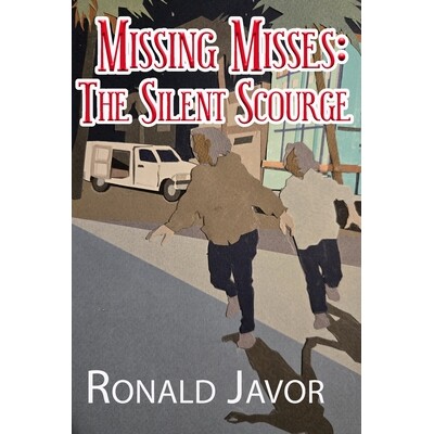 预订 Missing Misses: The Silent Scourge 9798999085115