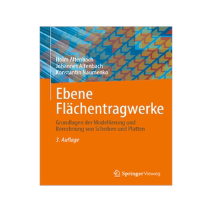 预订 Ebene Flachentragwerke: Grundlagen der Modellierung und Berechnung von Scheiben und Platten