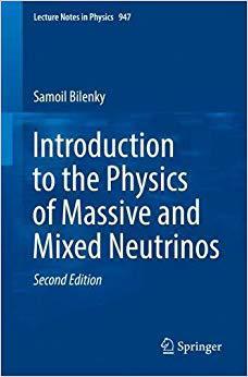【预售】Introduction to the Physics of Massive and Mixed Neutrinos