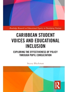 预订 Caribbean Student Voices and Educational Inclusion: Exploring the Effectiveness of Policy Through Pupil Consultatio