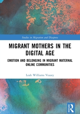 [预订]Migrant Mothers in the Digital Age
