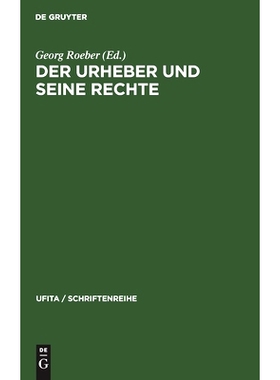 预订 Der Urheber und seine Rechte: Ehrengabe für Eugen Ulmer: 9783112309339