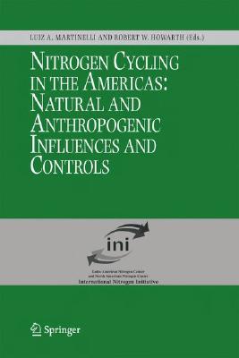 【预订】Nitrogen Cycling in the Americas: Natural and Anthropogenic Influences and Controls