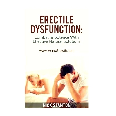 预订 Erectile Dysfunction: Combat Impotence with Effective Natural Solutions: 9781495418068