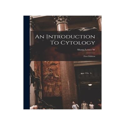 [预订]An Introduction To Cytology 9781014454126
