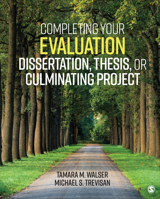 【预订】Completing Your Evaluation Dissertation, Thesis, or Culminating Project