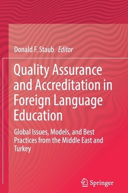 【预订】Quality Assurance and Accreditation in Foreign Language Education