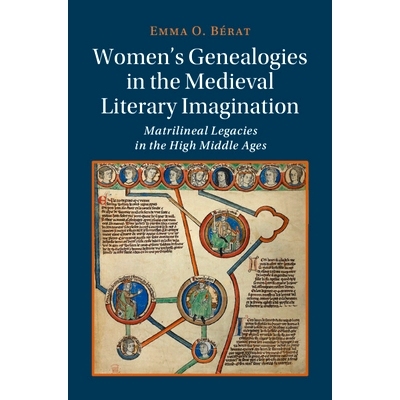 预订 Women’s Genealogies in the Medieval Literary Imagination: Matrilineal Legacies in the High Middle Ages 中世纪文学