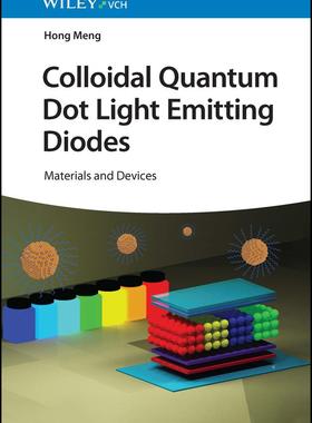 [预订]Colloidal Quantum Dot Light Emitting Diodes 9783527353279