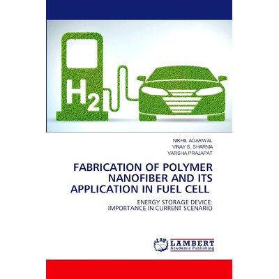 预订 Fabrication of Polymer Nanofiber and Its Application in Fuel Cell 聚合物纳米纤维的制备及其在燃料电池中的应用: 97862