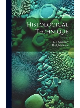 预订 Histological Technique: 9781022888821