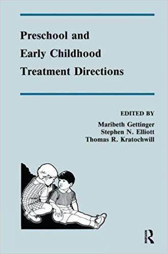 【预售】Preschool and Early Childhood Treatment Directions