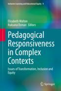 【预订】Pedagogical Responsiveness in Complex Contexts: Issues of Transforma 9783031127175