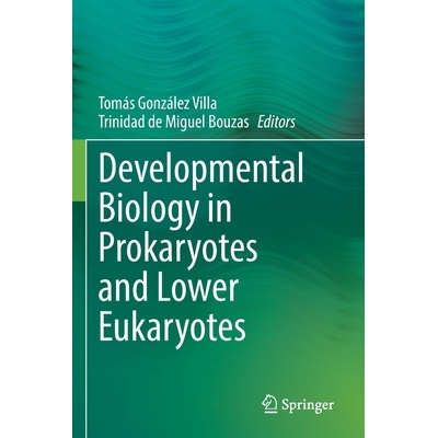 预订 Developmental Biology in Prokaryotes and Lower Eukaryotes 原核生物与低等真核生物的发育生物学 9783030775971