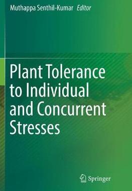 【预订】Plant Tolerance to Individual and Concurrent Stresses
