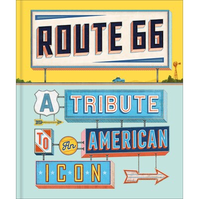 预订 66 号公路:向美国偶像致敬 旅行 美国 英文 Route 66: A Tribute to an American Icon:9780241784747