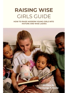 预订 Raising Wise Girls Guide: 