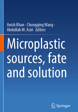 预订 Microplastic sources, fate and solution