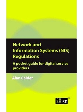预订 Network and Information Systems (Nis) Regulations - A Pocket Guide for Digital Service Providers: 9781787780484