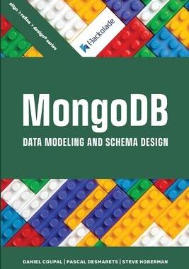 [预订]MongoDB Data Modeling and Schema Design 9781634621984