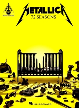 预订 Metallica - 72 Seasons: Guitar Recorded Versions Transcriptions with Notes and Tab Plus Lyrics: 9781705194539