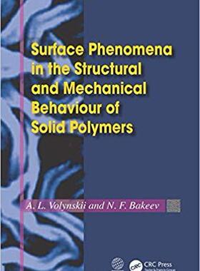 【预售】Surface Phenomena in the Structural and Mechanical Behaviour of Solid Polymers