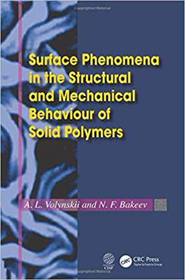 【预售】Surface Phenomena in the Structural and Mechanical Behaviour of Solid Polymers