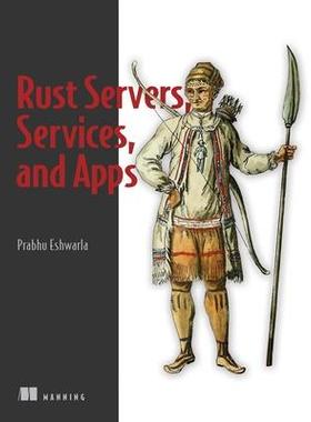 [预订]Rust Servers, Services, and Apps 9781617298608