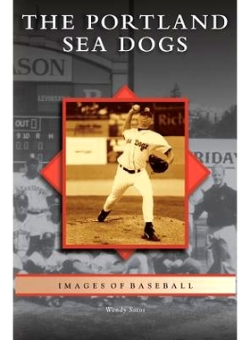 预订 Portland Sea Dogs: 9781531636616