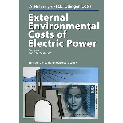 预订 External Environmental Costs of Electric Power: Analysis and Internalization: 9783642767142