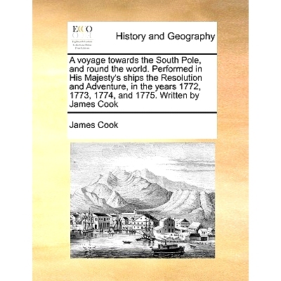 预订 A Voyage Towards the South Pole, and Round the World. Performed in His Majesty’s Ships the Resolution and Adventur