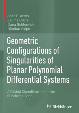 【预订】Geometric Configurations of Singularities of Planar Polynomial Diffe 9783030505721