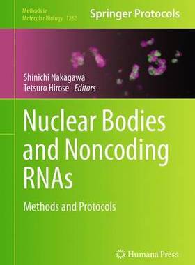 【预订】Nuclear Bodies and Noncoding RNAs