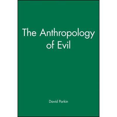 预订 Anthropology Of Evil: 9780631154327