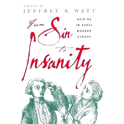 Suicide in Early Modern Europe