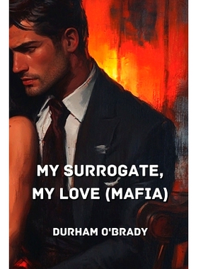 预订 My Surrogate, My Love (Mafia): 9798330684328