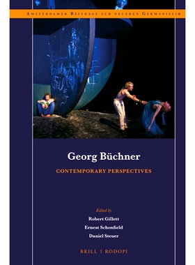 预订 Georg Büchner: Contemporary Perspectives Georg Büchner:　当代视角: 9789004338593